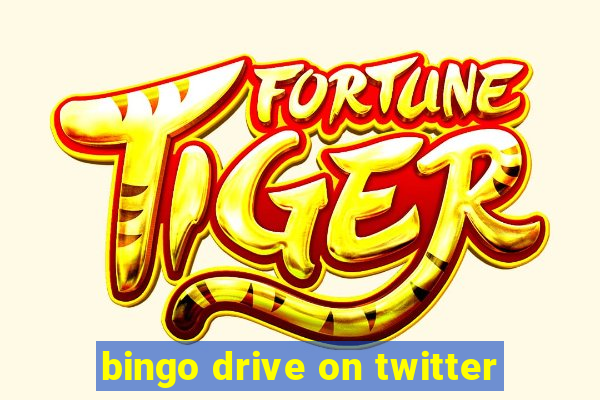 bingo drive on twitter